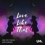 Love Like That (Produced By MXNT x Moldavite)