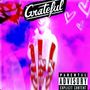 Grateful (Explicit)