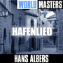 World Masters: Hafenlied