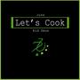 Let's Cook