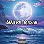 Wave Ridin