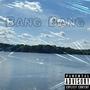 Bang Bang (Explicit)