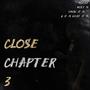 Close Chapter 3 (Explicit)