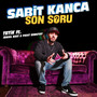 Son Soru (Sabit Kanca)