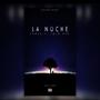 La Noche (feat. Lolo Rvr) [Explicit]