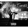 Violent Times (feat. Ray Rack$) [Explicit]