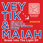 Break Into The Light EP