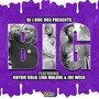 BIG (feat. Khyrie Gold, Lina Malone & Joe **) [Explicit]