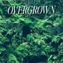 Overgrown