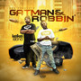 Gatman & Robbin (Explicit)