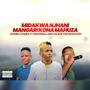 Mahuza (feat. DJ Nghundla & Salani The Producer) [Explicit]