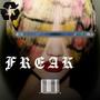 Freak (Explicit)