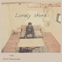 Lonely stone (feat. Qreamode)