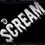 Scream