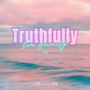Truthfully (对唱版)