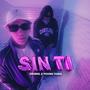 Sin Ti (feat. Young Tama)