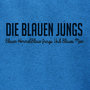 Blauer Himmel,Blaue Jungs Und Blaues Meer