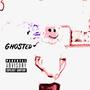 Ghosted (Explicit)