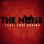 The Noise (EP) [Explicit]