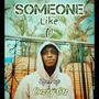 Someone Like U (Sped up) [Explicit]