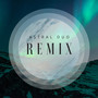 Back to You (Astral Duo Remix)