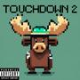 Touchdown 2 (feat. Jeww, Kuu & Luh Moose) [Explicit]