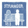 STRANGER (Explicit)