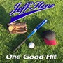 One Good Hit (Anthology)