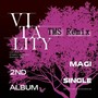 MAGI女团-Vitality（TMS Remix）