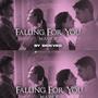 Falling For You Mashup