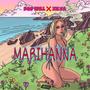 MARIHANNA (feat. Xilva) [Explicit]