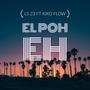 El poh eh (feat. Kiko Flow)