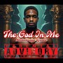 The God in Me (Explicit)