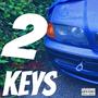 2 KEYS (Explicit)