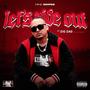 Let's Ride Out (feat. Zig Zag of NB Ridaz) [Explicit]