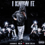 I Know It (Explicit)