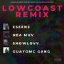 Lowcoast (Remix) [Explicit]