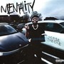 Mentality (Explicit)