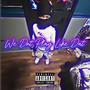 We Dnt Play Like Dat (Explicit)