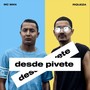 Desde Pivete (feat. MC Wan)