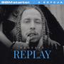 Replay (Explicit)