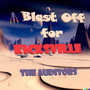 Blast Off For Kicksville