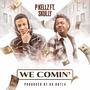 We Comin' (feat. Skully) [Explicit]