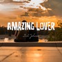 Amazing Lover