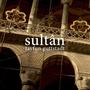 Sultân (feat. Milad Khawam & Turan Vurgun)