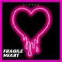 Fragile Heart (Radio Edit)