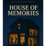 House Of Memories (Explicit)