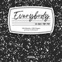 Everybody (Explicit)