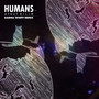 Humans (Karma Whiff Remix)