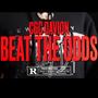 Beat The Odds (Explicit)